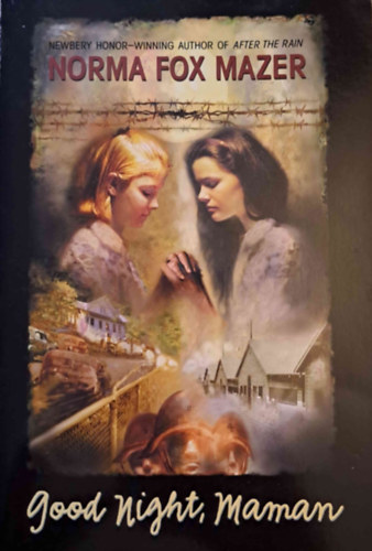 Norma Fox Mazer - Good Night, Maman