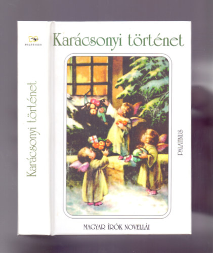 Háy János (szerk.) Gimes Katalin (vál.) - Karácsonyi történet - Magyar írók novellái