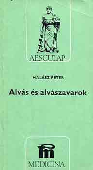 Halsz Pter - Alvs s alvszavarok