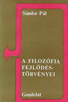 S�ndor P�l - A filoz�fia fejl�d�st�rv�nyei