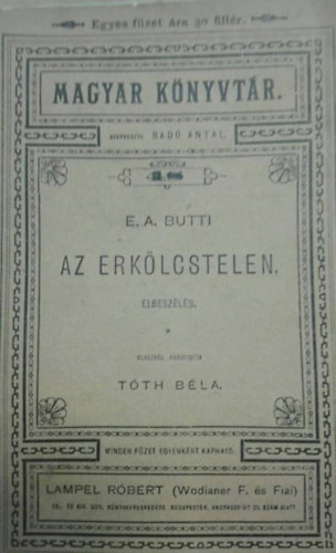 Enrico A. Butti - Az erklcstelen