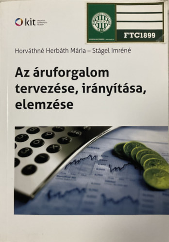 Horvthn Herbth Mria - Stgel Imrn - Az ruforgalom tervezse, irnytsa, elemzse