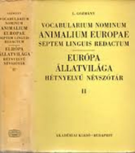 L. Gozmány - Európa állatvilága hétnyelvű névszótár II.