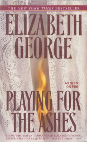 Elizabeth George - Playing for the Ashes