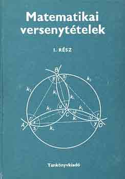 Krschk Jzsef - Matematikai versenyttelek I. (1894-1928 vi versenyek)