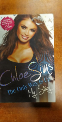 Chloe Sims - Chloe Sims - the Only Way is Up - My Story