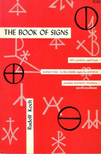 Rudolf Koch - The book of signs