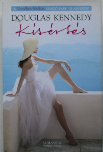 Douglas Kennedy - K�s�rt�s