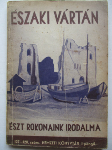 Kpes Gza  (szerk.) - szaki vrtn (szt rokonaink irodalma)