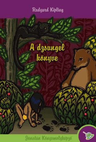 Rudyard Kipling - A dzsungel knyve