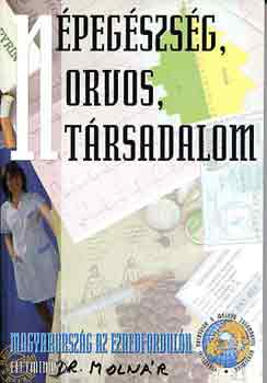 Andr�sovszky Barna - N�peg�szs�g, orvos, t�rsadalom