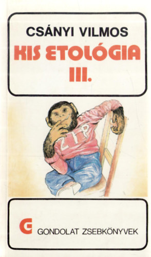Cs�nyi Vilmos - Kis etol�gia III.