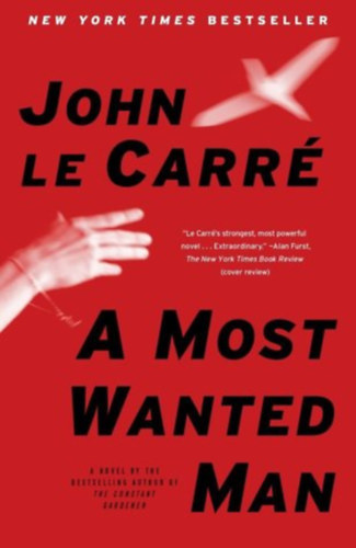 John le Carr� - A Most Wanted Man