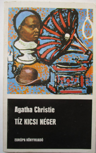 Agatha Christie - T�z kicsi n�ger