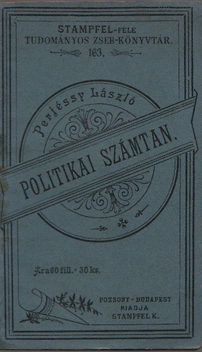 Perjssy Lszl - Politikai szmtan