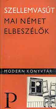 Szellemvas�t (Mai n�met elbesz�l�k)