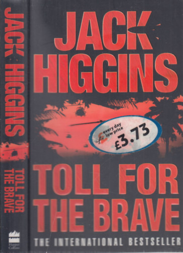Jack Higgins - Toll for the Brave