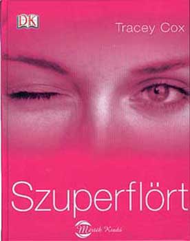 Tracey Cox - Szuperflrt
