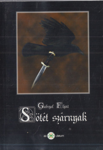 Gabryel Flynt - S�t�t sz�rnyak