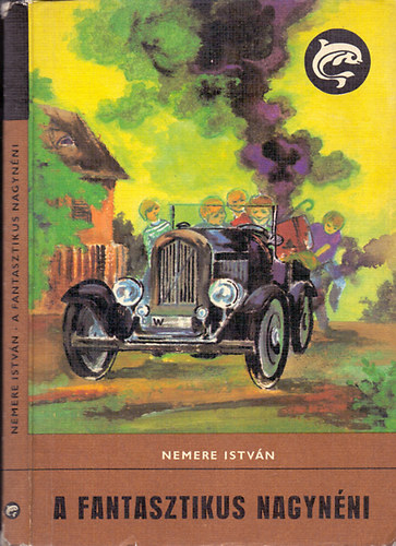 Nemere Istvn - A fantasztikus nagynni
