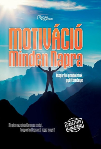 Motivci Minden Napra