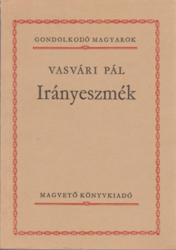 Vasvri Pl - Irnyeszmk  (gondolkod magyarok)
