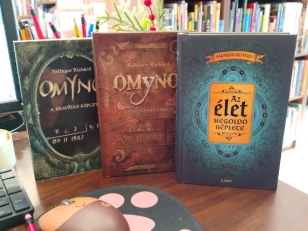 Salinger Rich�rd - Omyno . sorozat Omyno (Omyno 1.), Omyno II. (Omyno 2.) , Az �let megold�k�plete (Omyno 3.)