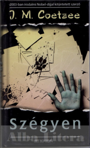 J. M. Coetzee - Szgyen