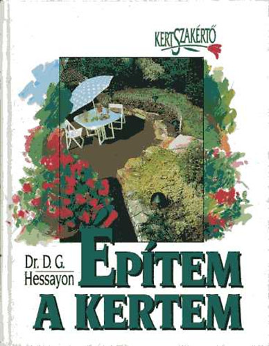 D.G. Dr. Hessayon - �p�tem a kertem