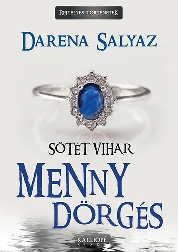 Darena Salyaz - Mennydrgs - Stt vihar