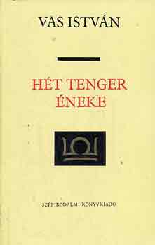Vas Istvn - Ht tenger neke I-II.