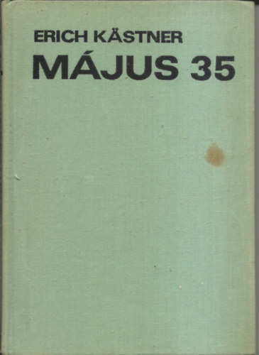 Erich Kstner - Mjus 35