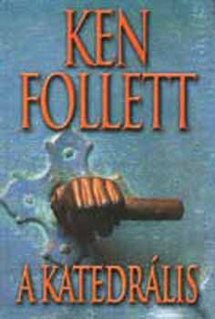 Ken Follett - A katedr�lis