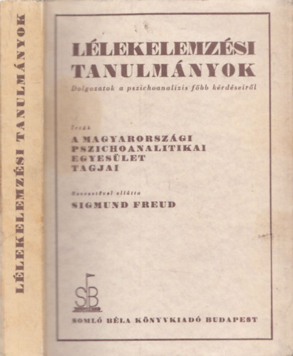 Sigmund Freud - Llekelemzsi tanulmnyok (reprint)