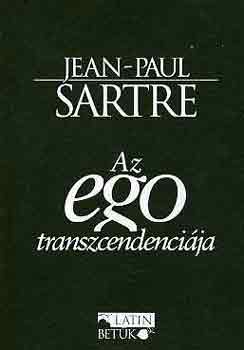Jean-Paul Sartre - Az ego transzcendencija