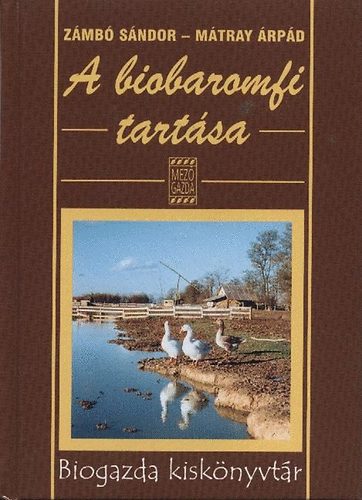 Z�mb� S�ndor; M�tray �rp�d - A biobaromfi tart�sa