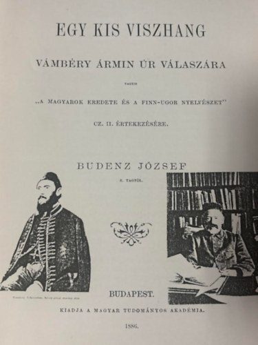 Budenz J�zsef - Egy kis viszhang V�mb�ry �rmin �r v�lasz�ra (hasonm�s kiad�s)