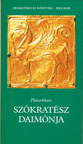 Plutarkhosz - Sz�krat�sz daim�nja