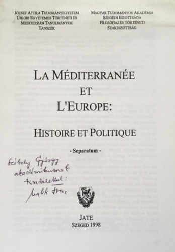 Ferenc Makk - La Mditerrane et L'Europe - Seperatum