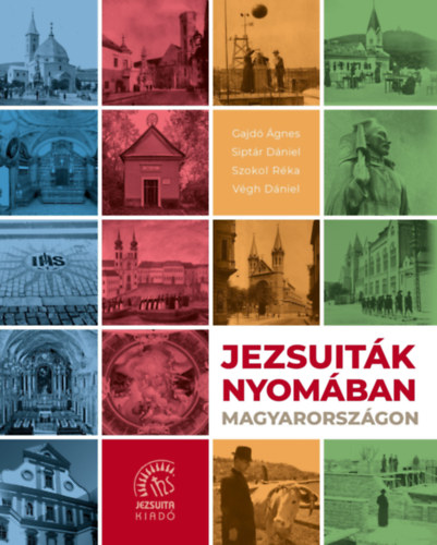 Jezsuitk nyomban Magyarorszgon