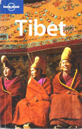 Michael Kohn Bradley Mayhew - Tibet (Lonely Planet)