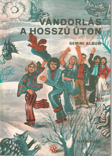 V�ndorl�s a hossz� �ton (Gemini Album)