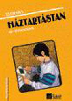 Gyulay Lajosn; Nagy Attiln; Urbnfy Istvnn - Technika - Hztartstan 10-11 veseknek