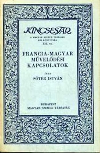 Str Istvn - Francia-magyar mveldsi kapcsolatok (Kincsestr)