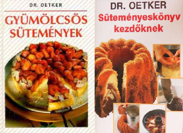 Dr. Oetker - Gymlcss stemnyek Dr. Oetker + Stemnyesknyv kezdknek Dr. Oetker ( 2 ktet )