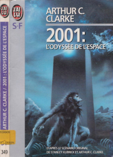 Arthur C. Clarke - 2001 l'odyss�e  de l'espace