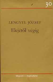 Lengyel Jzsef - Elejtl vgig
