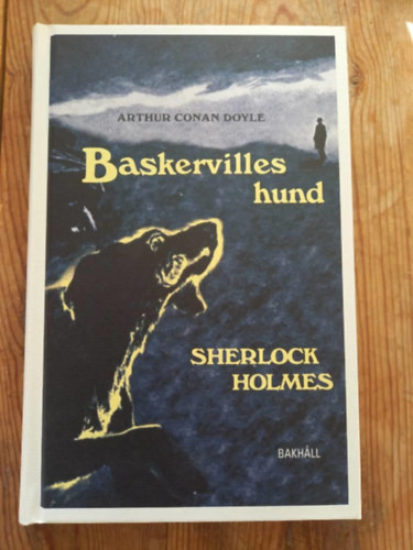 Charlotte Hjukstrm  Arthur Conan Doyle (ford.) - Baskervilles hund