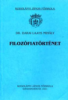 Darai Lajos Mihly - Filozfiatrtnet