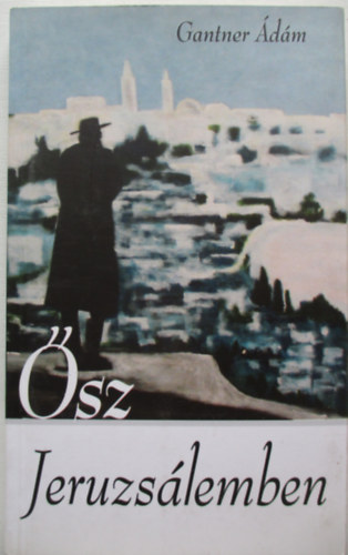Gantner dm - sz Jeruzslemben